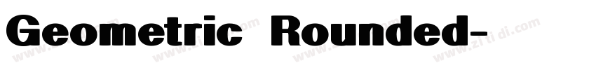 Geometric Rounded字体转换